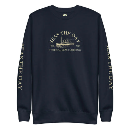 Seas The Day Ship Premium Sweatshirt