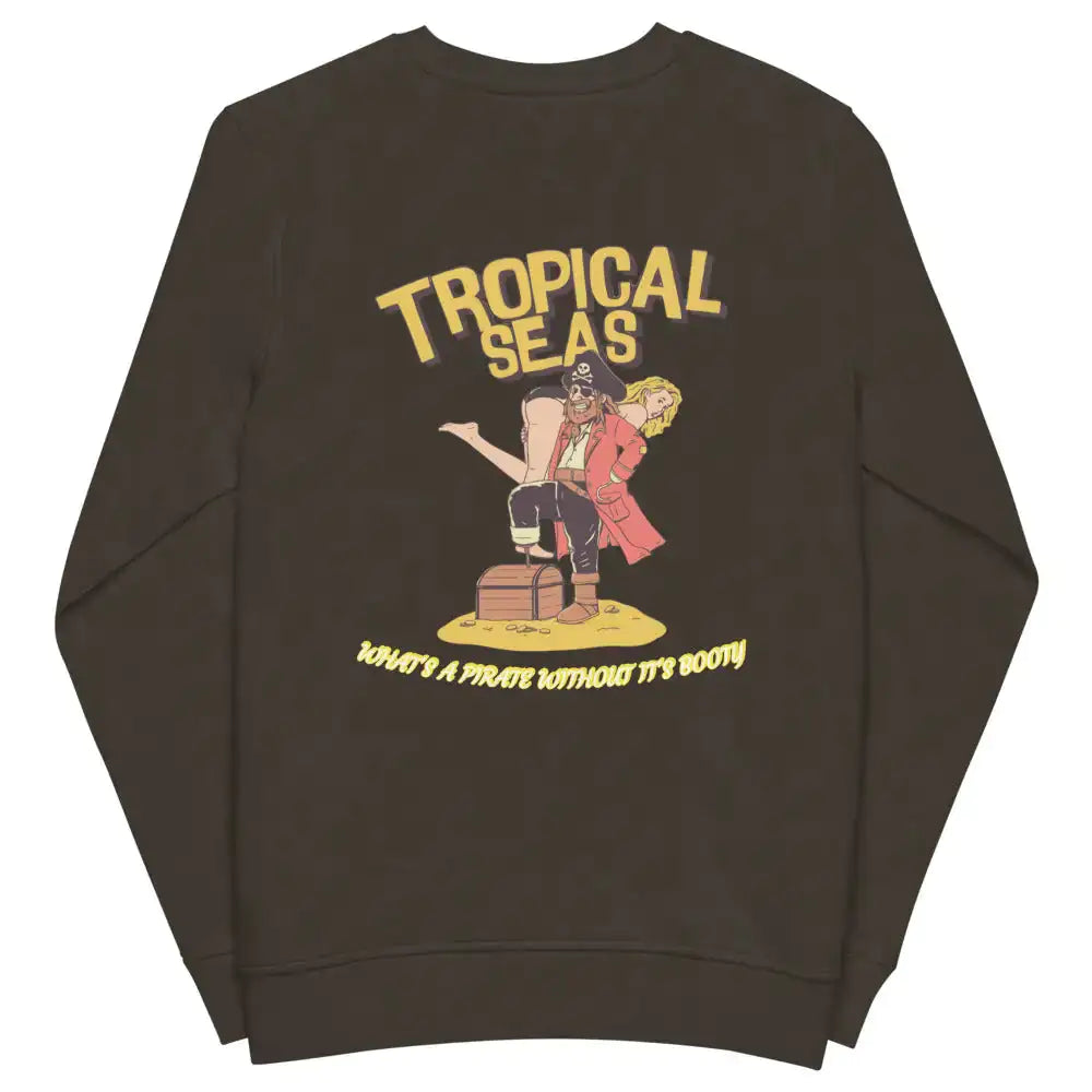 Pirates Booty organic sweatshirt